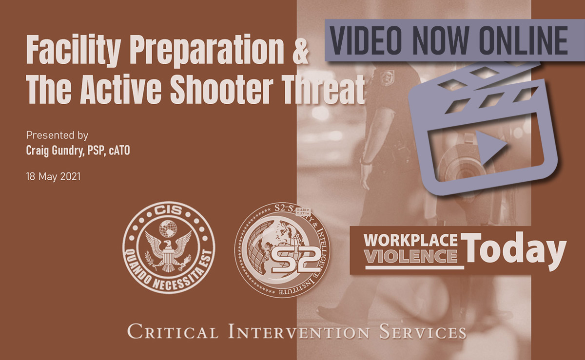 Facility Security & The Active Shooter Threat